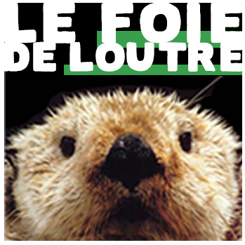 Le Foie de Loutre