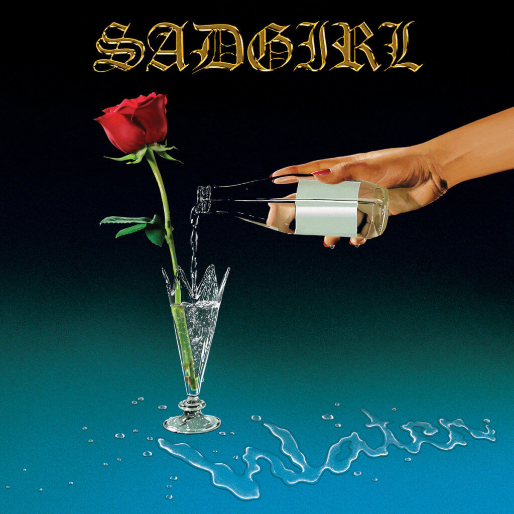 sadgirl water albums de l'été 2019